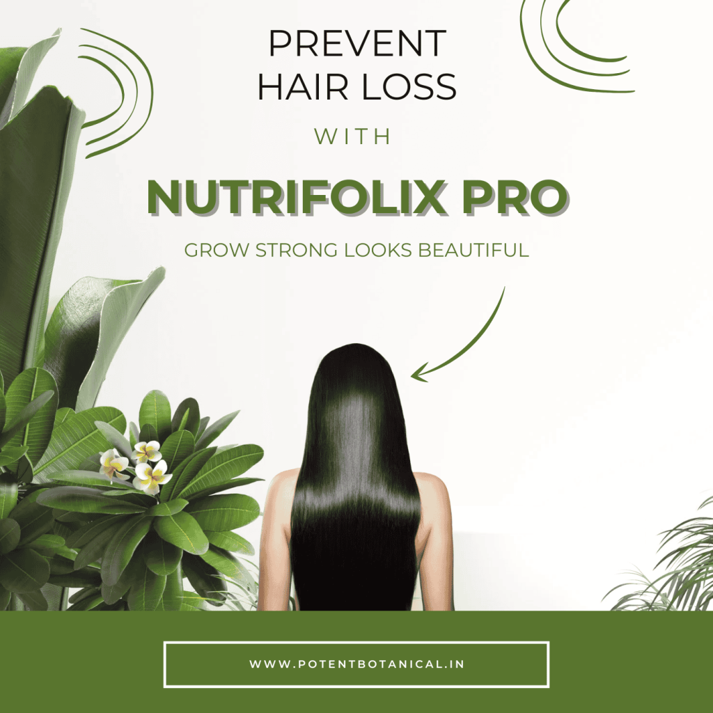 Nutrifolix Pro, Strong Hair, Herbal product for hairloss, Hairloss